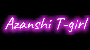Azanshi T-girl at play in various positions